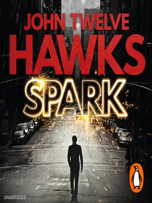 john twelve hawks spark epub